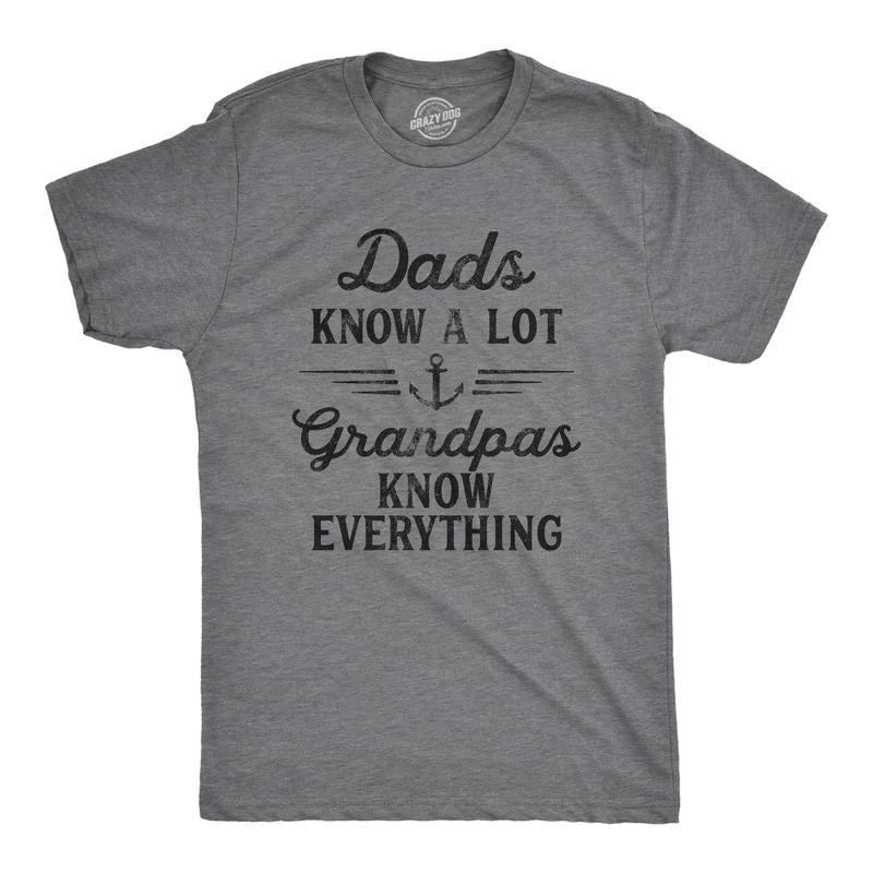 Mens Dads Know A Lot Grandpas Know Everything T Shirt Funny Fathers Day Tee Mens Funny T Shirts Cool Tees Soft Stylish...
