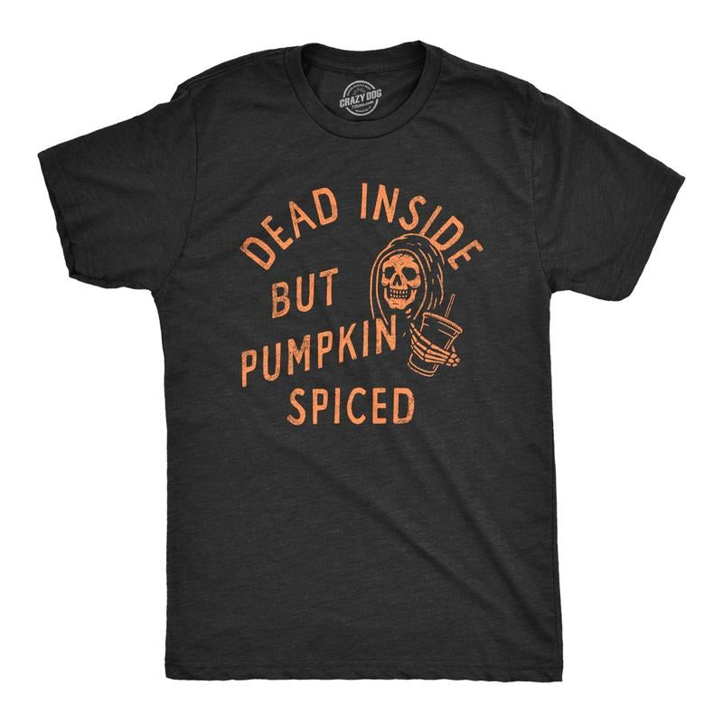 Mens Dead Inside But Pumpkin Spiced T Shirt Funny Fall Autumn Coffee Flavor Lovers Tee for Guys Mens Funny T Shirts Cool...