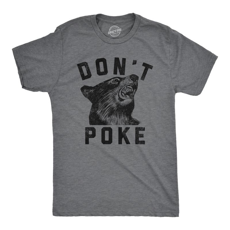 Mens Dont Poke Funny T Shirts Sarcastic Bear Graphic Tee for Men Mens Funny T Shirts Cool Tees Soft Stylish Casual...