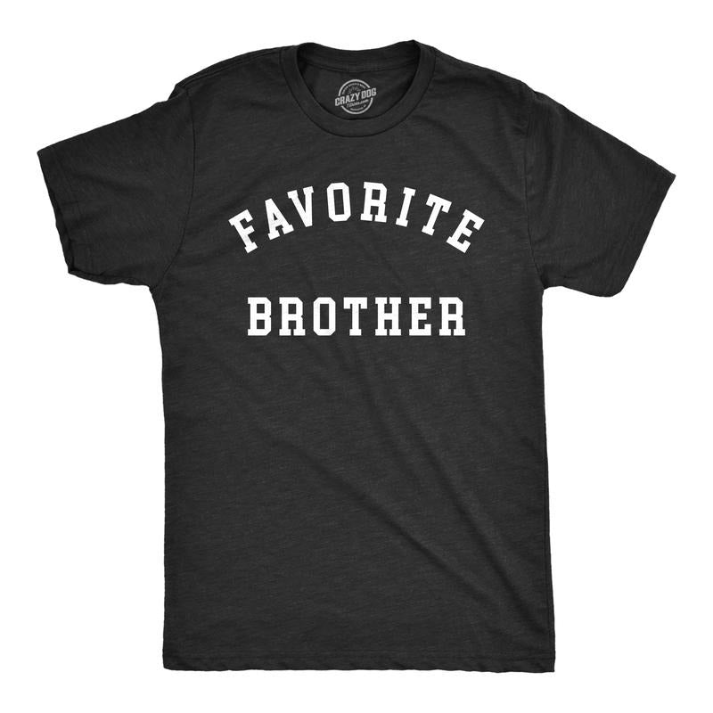 Mens Favorite Brother T Shirt Funny Best Sibling Family Bro Joke Tee for Guys Mens Funny T Shirts Cool Tees Soft Stylish...