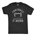 Mens Football My Second Favorite F-Word T Shirt Funny Sunday Sports Novelty Tee Mens Funny T Shirts Cool Tees Soft Stylish Casual Black