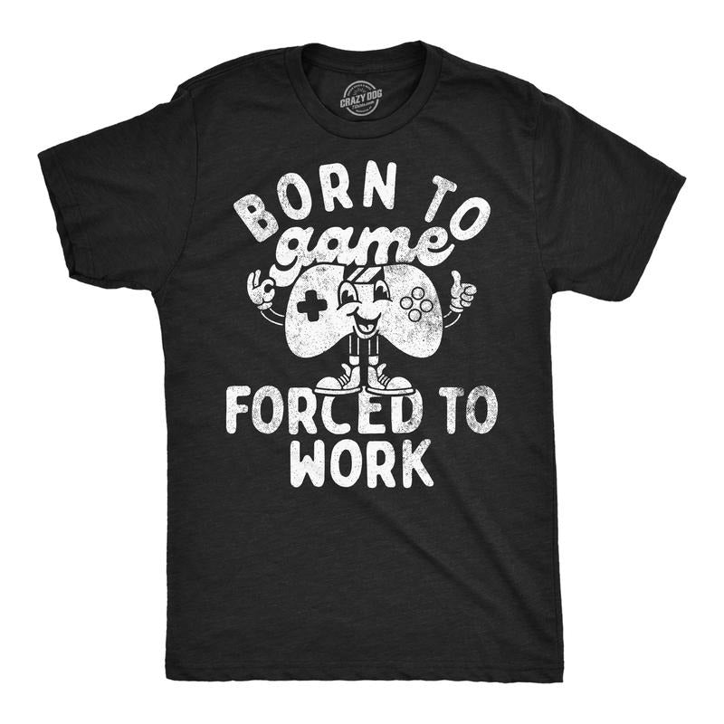 Mens Funny T Shirts Born To Game Forced To Work Sarcastic Video Gaming Tee For Men Mens Funny T Shirts Cool Tees Soft...