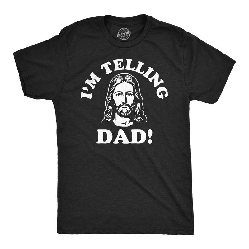 Mens Funny T Shirts Im Telling Dad Sarcastic Jesus Tee For Men Mens Funny T Shirts Cool Tees Soft Stylish Casual Menswear...