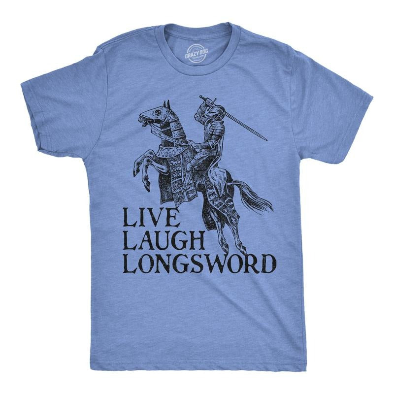Mens Funny T Shirts Live Laugh Longsword Sarcastic Knight Graphic Novelty Tee For Men Mens Funny T Shirts Cool Tees Soft...