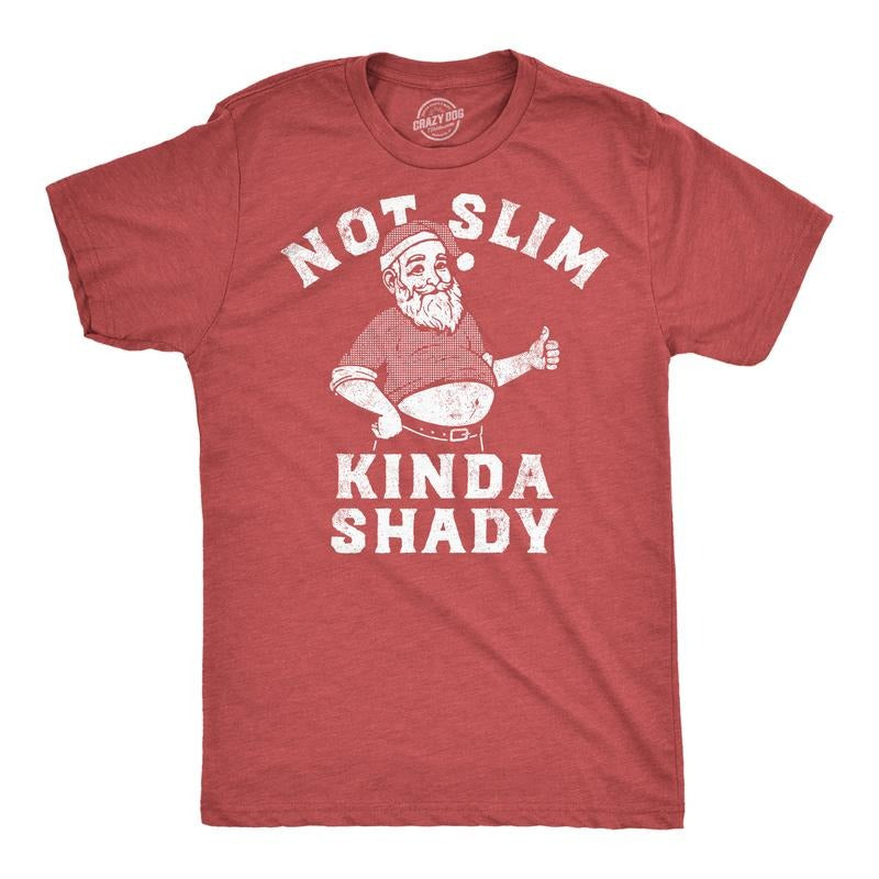 Mens Funny T Shirts Not Slim Kinda Shady Sarcastic Christmas Graphic Santa Tee For Men Mens Funny T Shirts Cool Tees Soft...