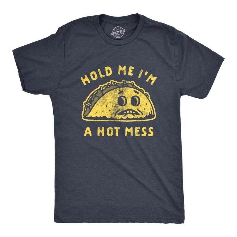 Mens Hold Me I'm A Hot Mess T Shirt Funny Taco Tuesday Cinco De May Graphic Tee Mens Funny T Shirts Cool Tees Soft...