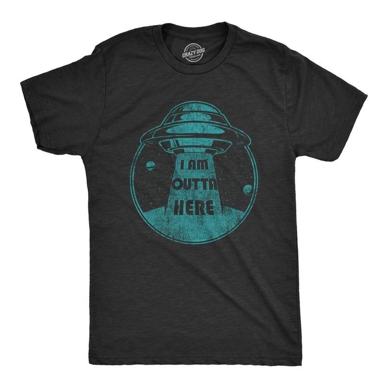Mens I Am Outta Here T Shirt Funny Alien Abduction Spaceship Graphic Novelty Tee Mens Funny T Shirts Cool Tees Soft...