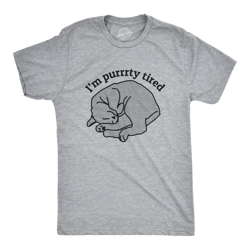 Mens I'm Purrrty Tired Tshirt Funny Pet Cat Lover Kitten Novelty Nap Tee Hoodie, Sweatshirt | UrbanDripWear.com