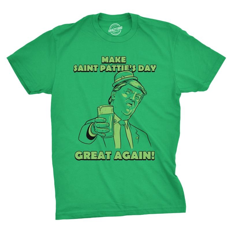 Mens Make Saint Patricks Day Great Again Donald Trump Funny Sarcastic St T Shirt Mens Funny T Shirts Cool Tees Soft...