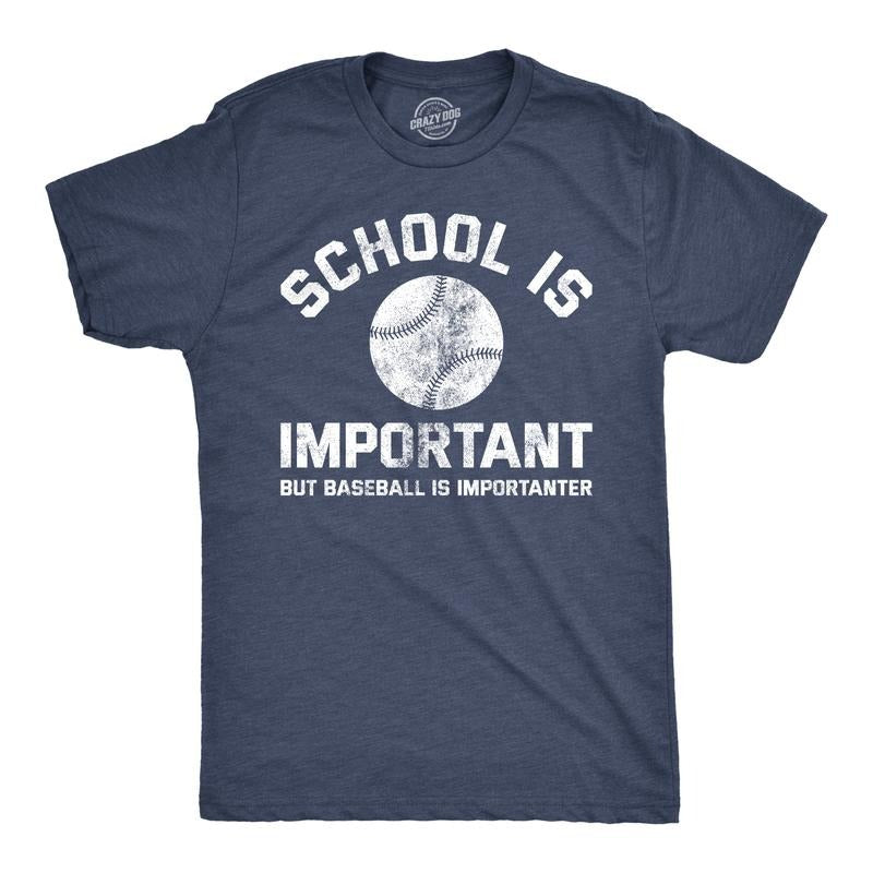 Mens School Is Important But Baseball Is Importanter T Shirt Funny Sports Tee Mens Funny T Shirts Cool Tees Soft Stylish...