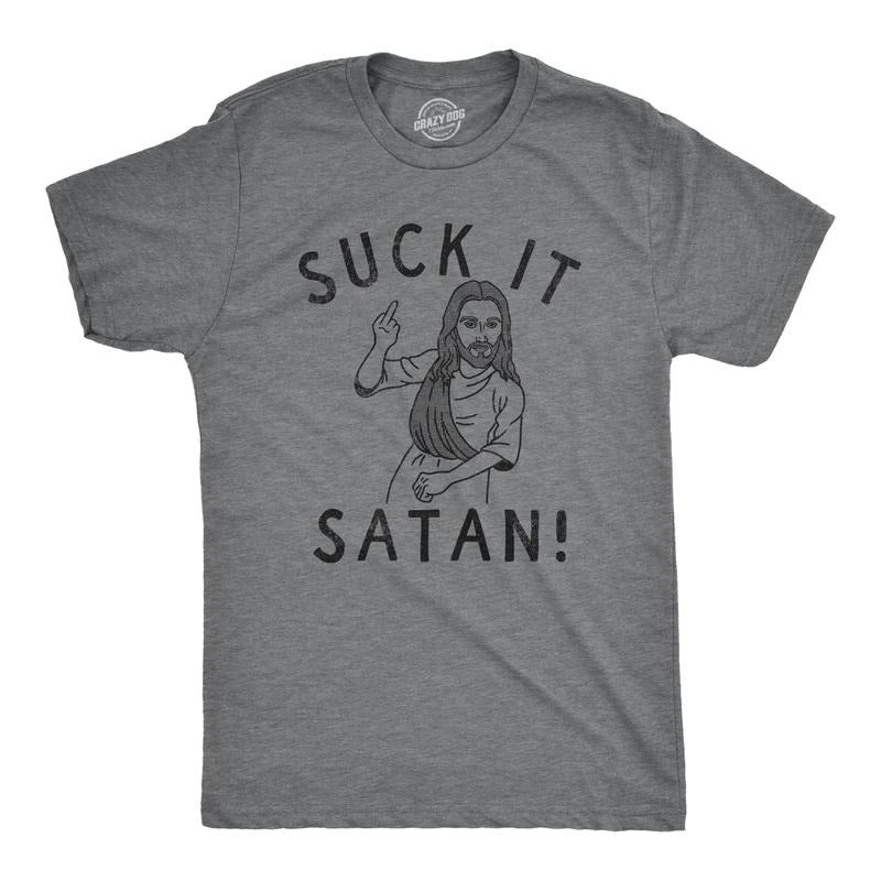 Mens Suck It Satan T Shirt Funny Offensive Rude Jesus Joke Tee For Guys Hoodie, Sweatshirt | UrbanDripWear.com