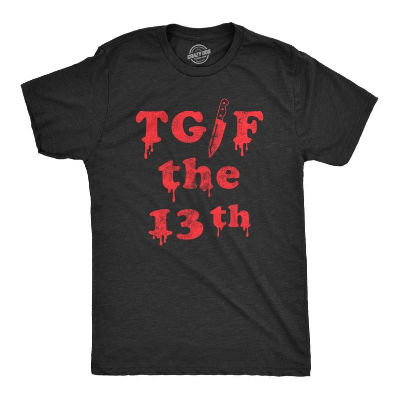 Mens TGIF the 13th T Shirt Funny Spooky Bloody Friday Tee for Guys Mens Funny T Shirts Cool Tees Soft Stylish Casual...