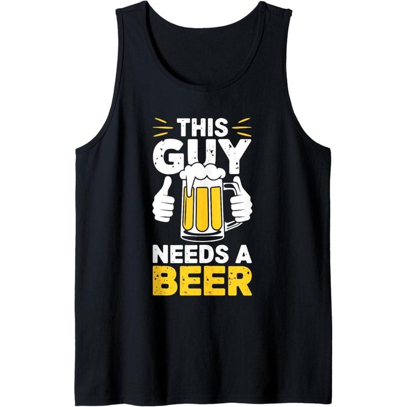 Mens This Guy Needs A Beer Shirt Men Funny Drinking Tank Top Hoodie, Sweatshirt | UrbanDripWear.com
