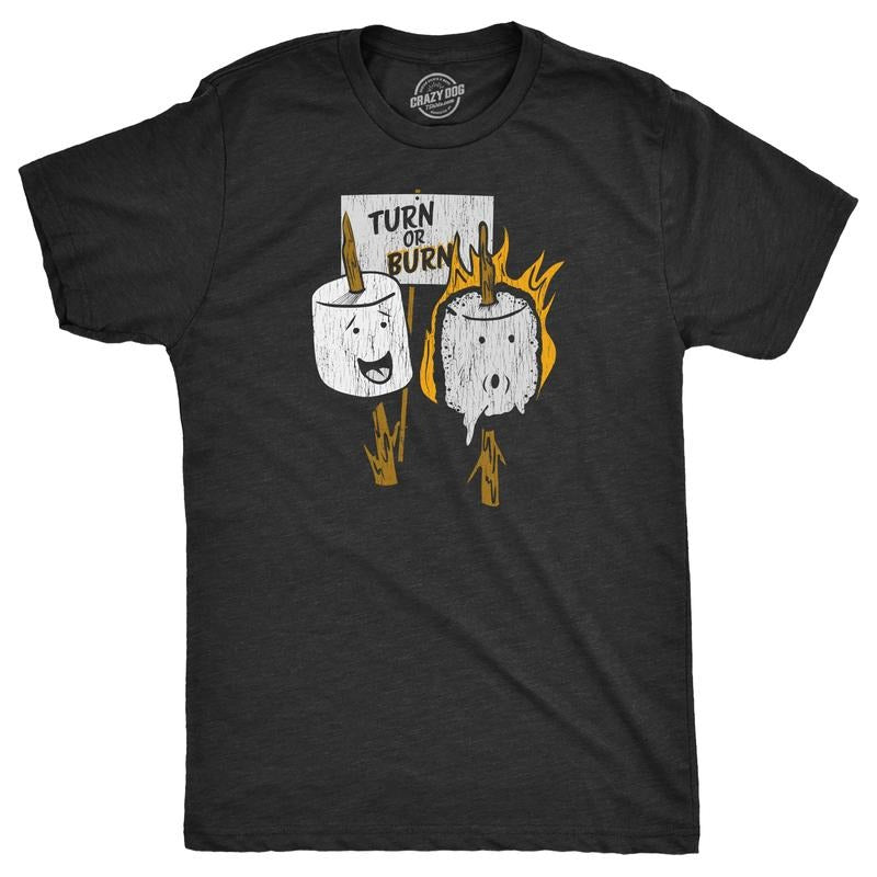 Mens Turn Or Burn T Shirt Funny Campfire Marshmallow Smores Joke Tee For Guys Mens Funny T Shirts Cool Tees Soft Stylish...