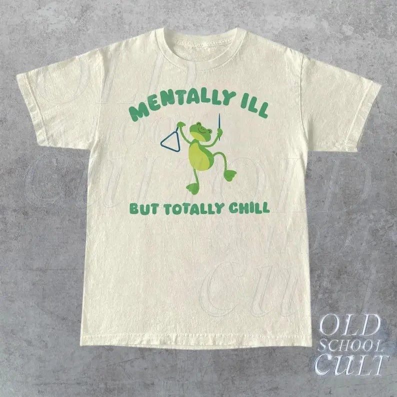 Mentally Ill But Totally Chill Graphic T-Shirt, Retro Unisex Adult T Shirt, Vintage Cat Shirt, Nostalgia T Shirt, Relaxed...