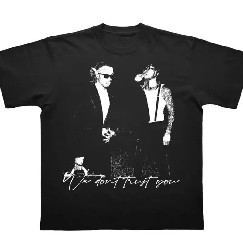 Metr00 B00minn and Futureee We Don't Trust You Shirt, Album Shirt, Metr00 B00minn and Futureee T Shirt - Classic Cotton...