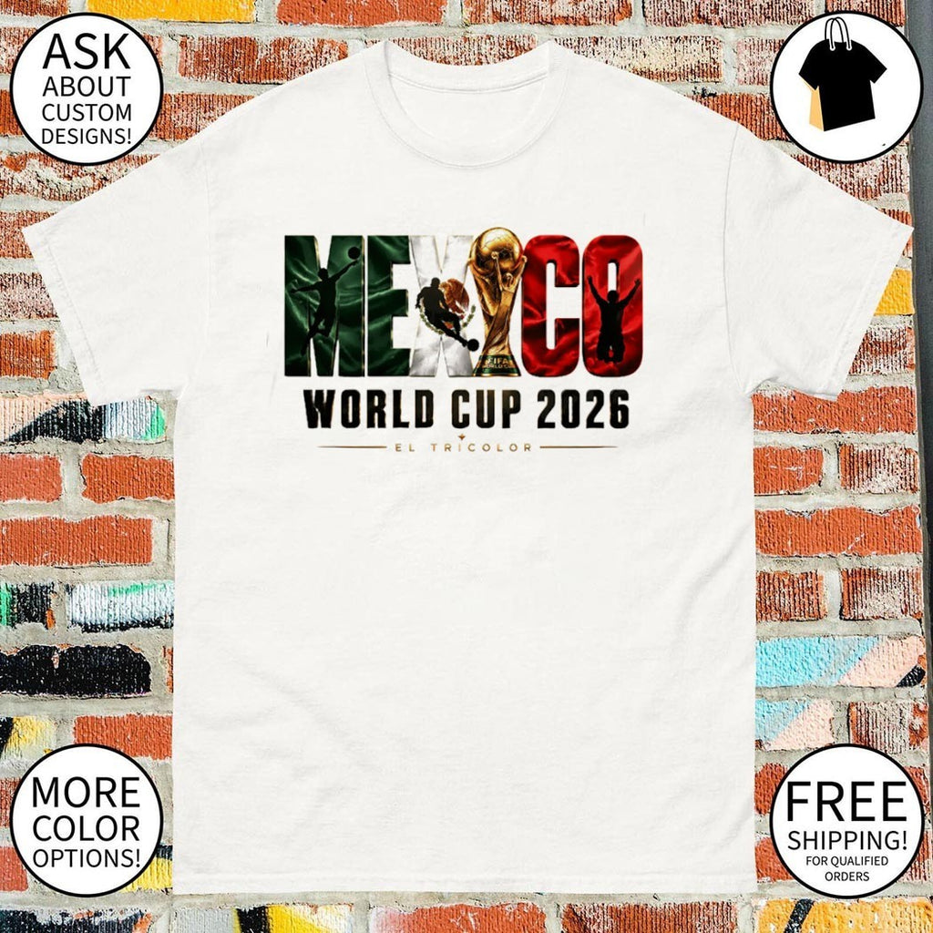 Mexico 2026 World Cup El Tri Soccer Fan Graphic shirt