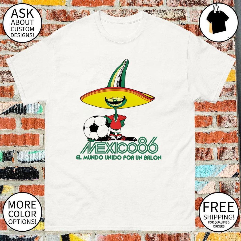 Mexico 86 El Mundo Unido Por Un Balon World Cup 2026 shirt