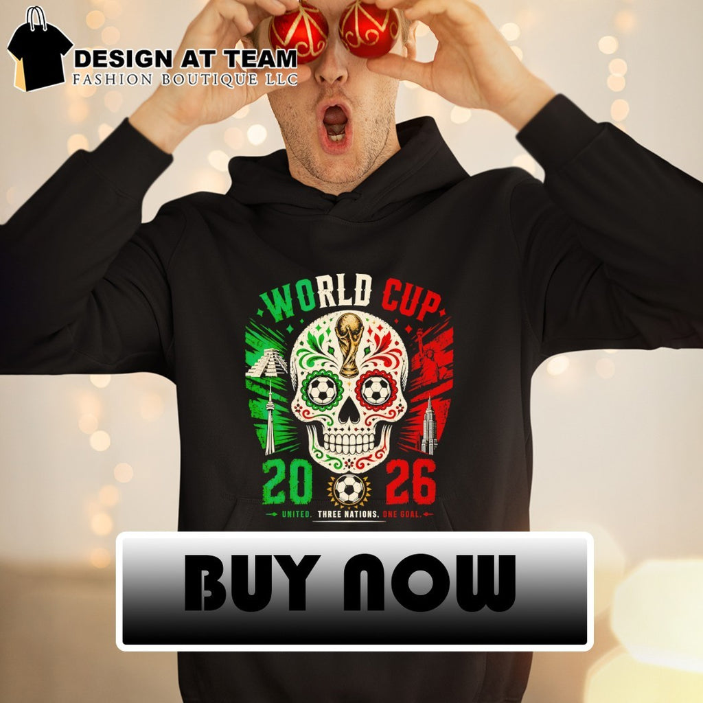 Mexico Canada Usa World Cup 2026 United Three Nations One Goal Skull Soccer shirt
