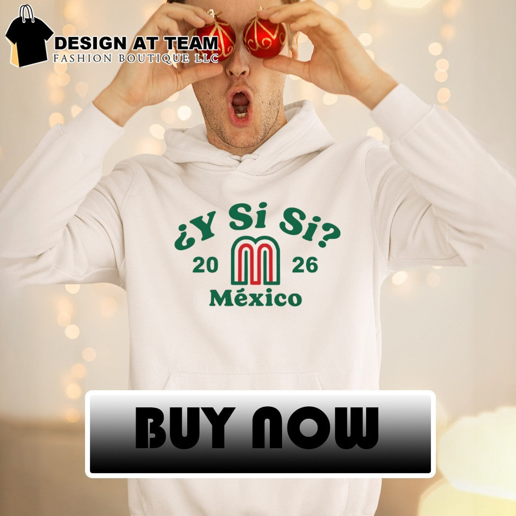 Mexico Y Si Si World Cup 2026 shirt