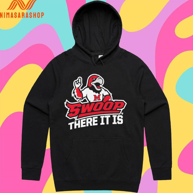 Miami OH Redhawks Basketball Swoop There It Is Shirts