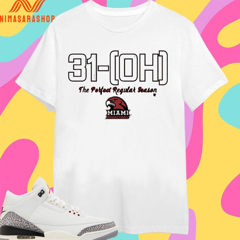 Miami RedHawks (OH) Basketball The Perfect Regular Season Shirts