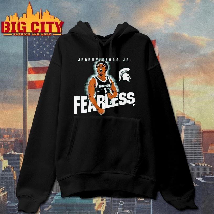 Michigan State Basketball Jeremy Fears Jr. Fearless Shirt