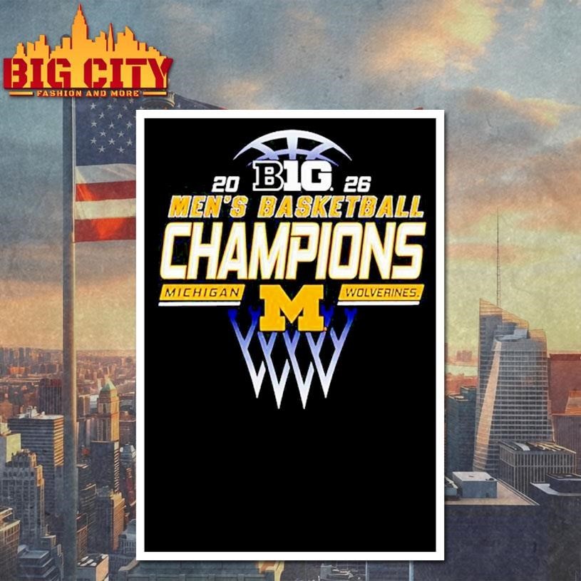 Michigan Wolverines Big Ten Men’s Basketball Regular Season Champions 2026 Shirt