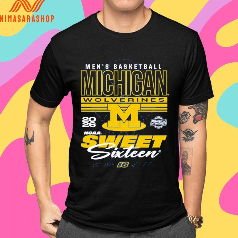 Michigan Wolverines Men’s Basketball 2026 March Madness Ncaa Sweet Sixteen Shirts