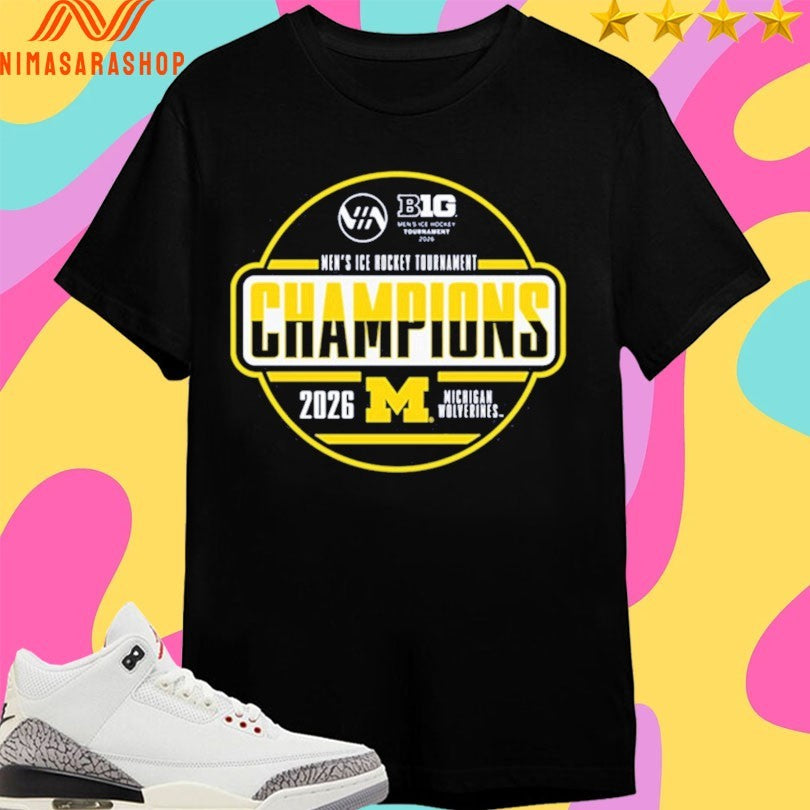 Michigan Wolverines Men’s Ice Hockey Tournament Champions 2026 Shirts