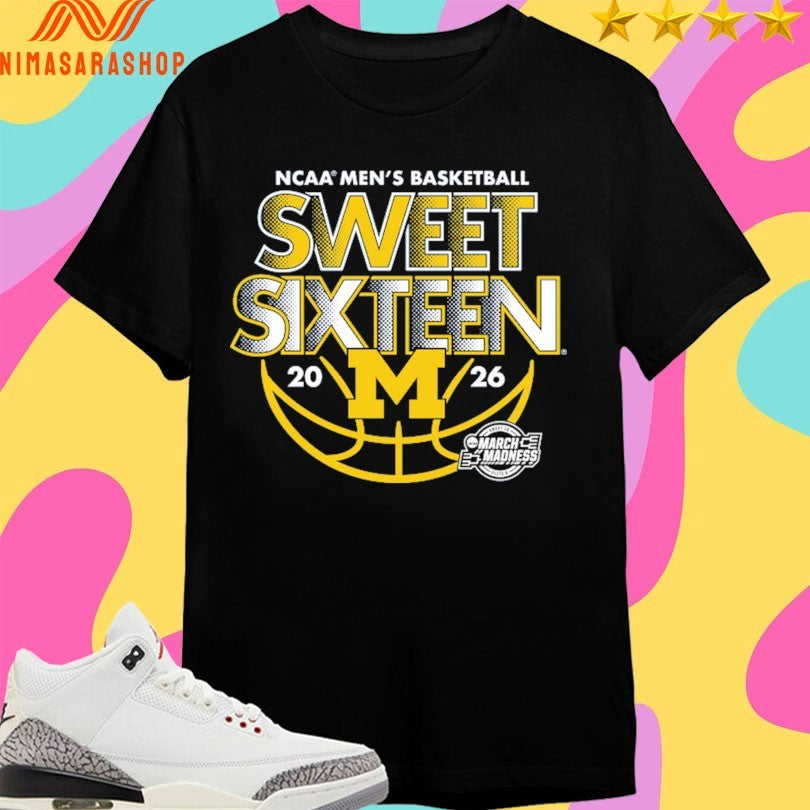Michigan Wolverines NCAA Men’s Basketball Sweet Sixteen March Madness 2026 Shirts