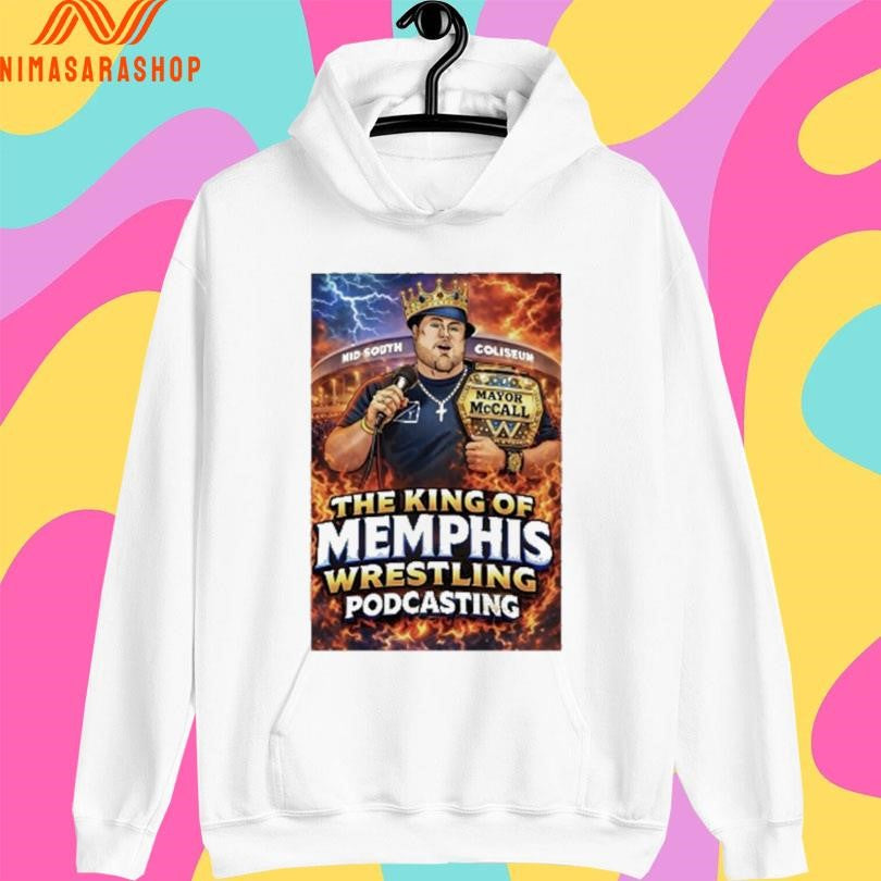 Mid South Coliseum The King Of Memphis Wrestling Podcasting Shirts