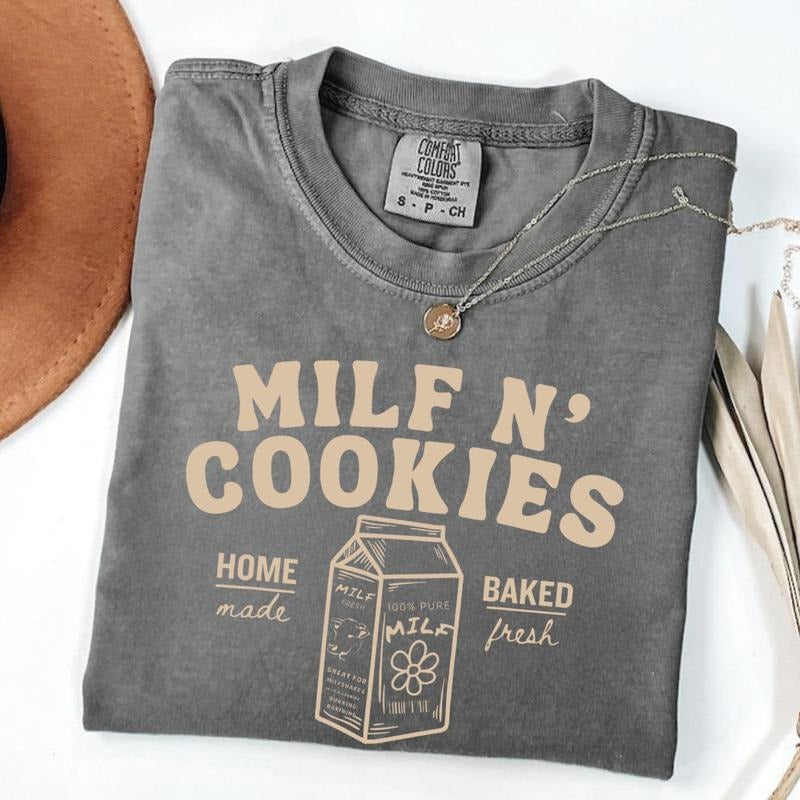 Milf n cookies Shirt stay at home milf Shirt Unisex Full Size Top Womenswear, comfort color t shirts, Retro Summer...
