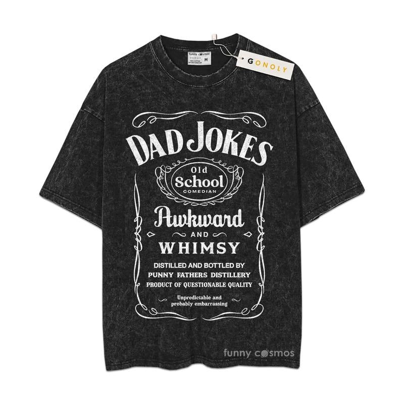 [ Mineral Wash ] Dad Jokes Shirt Father Day, Gifts For Dad Life, Oversized Wash Shirt Hoodie, Sweatshirt | UrbanDripWear.com