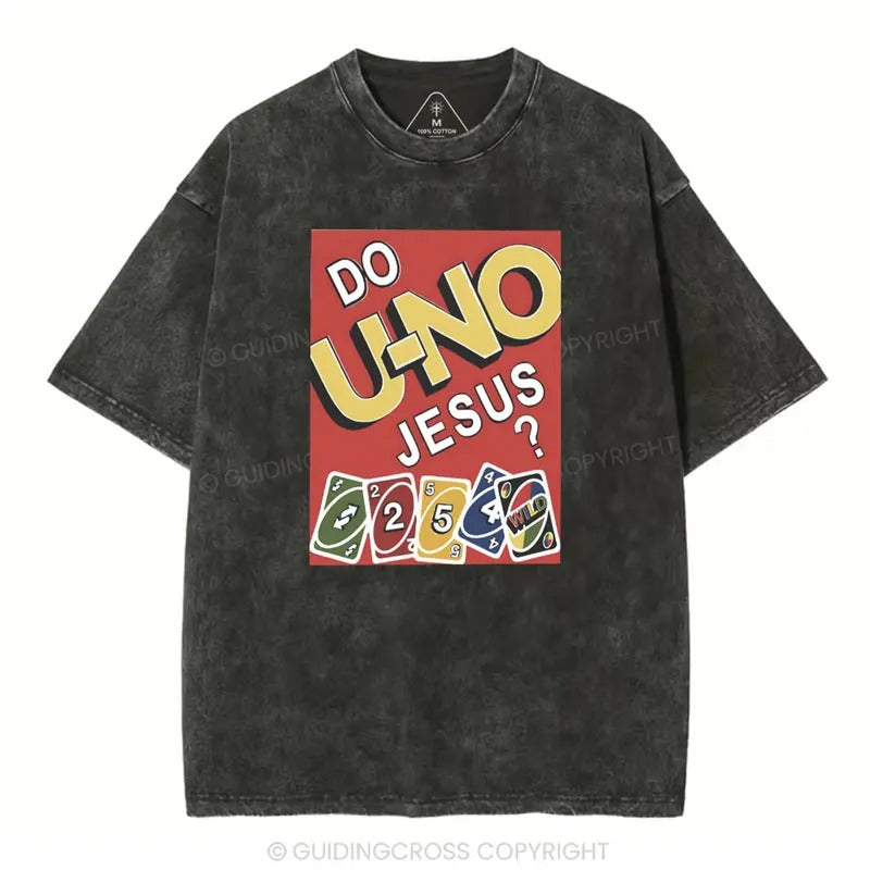 [ Mineral Wash ] Do U-NO Jesus Christian Washed Shirt Jesus Graphic Washed Style Shirt Hoodie, Sweatshirt | UrbanDripWear.com