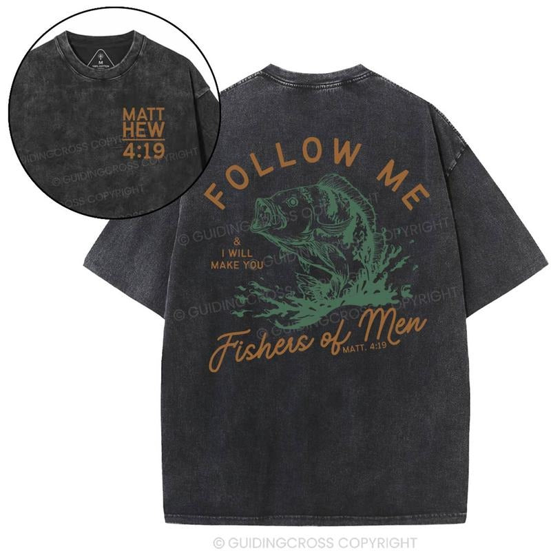 [ Mineral Wash ] Follow Me I Will Make You Fishers Of Men Christian Washed TShirt Jesus Graphic Washed Style Shirt...