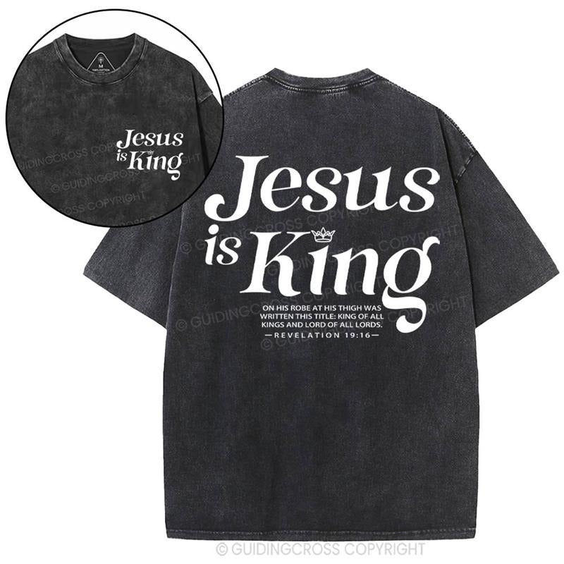[ Mineral Wash ] Jesus Is King Christian Washed TShirt Jesus Graphic Washed Style Shirt Hoodie, Sweatshirt