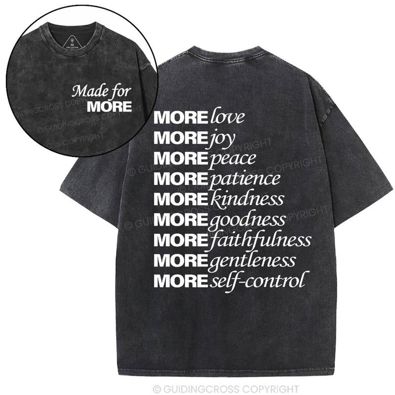 [ Mineral Wash ] Made For More Christian Washed TShirt Jesus Graphic Washed Style Shirt Hoodie, Sweatshirt