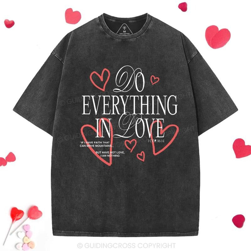 [Mineral Wash Shirt] Do Everything In Love Christian Washed Shirt Jesus Graphic Style Shirt Casual Crewneck Hoodie,...