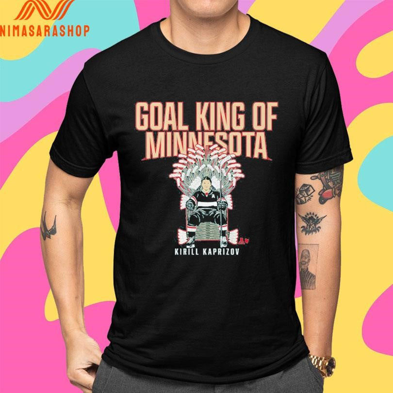 Minnesota Wild Kirill Kaprizov Goal King Of Minnesota Shirts