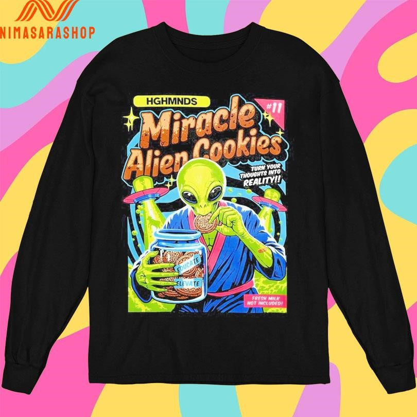 Miracle Alien Cookies Turn Your Thoughts Into Reality Snacks Shirts