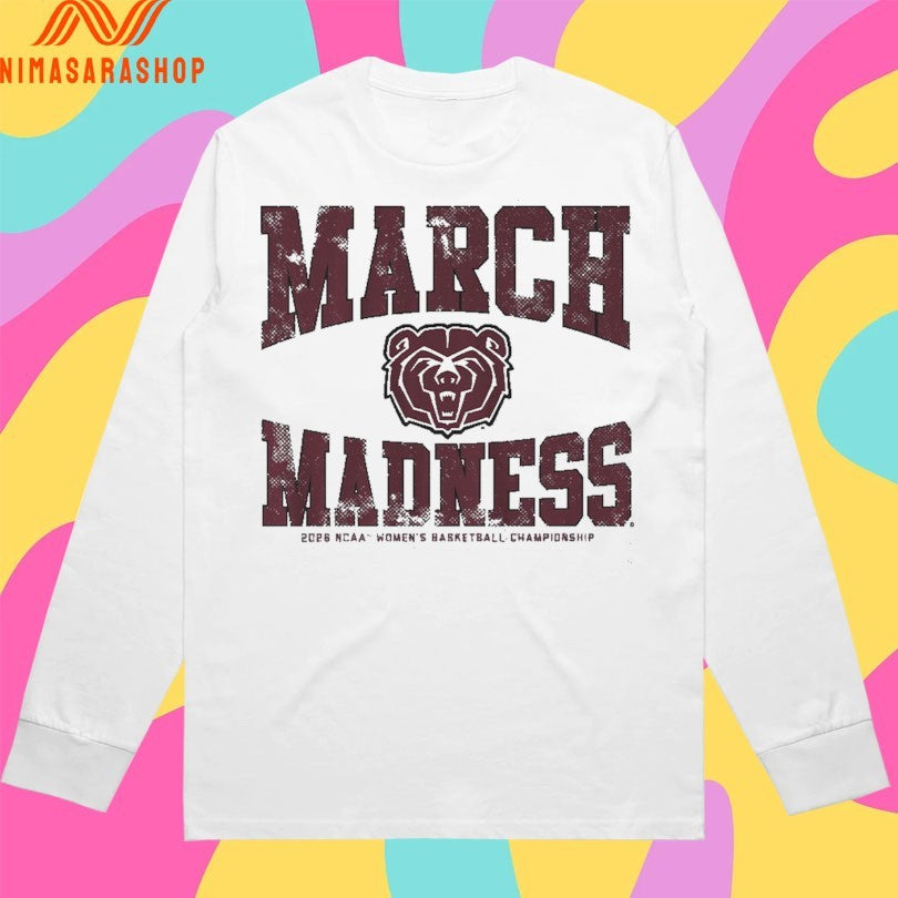 Missouri State Lady Bears WBB 2026 March Madness NCAA Women’s Basketball Championship Shirts