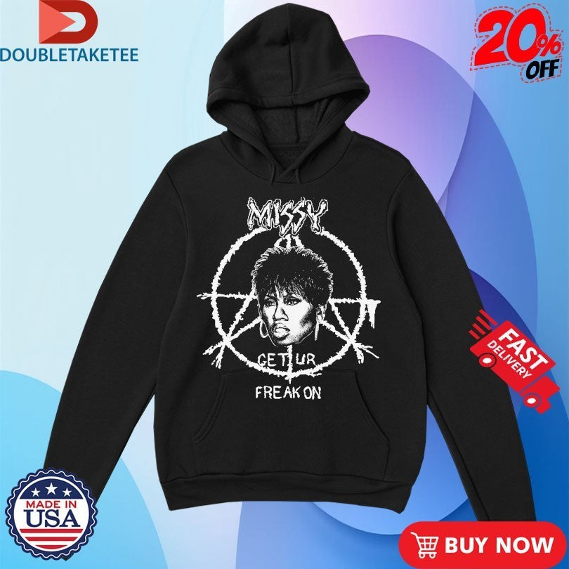 Missy Elliott Get Ur Freak On Misery Crust Punk Shirts