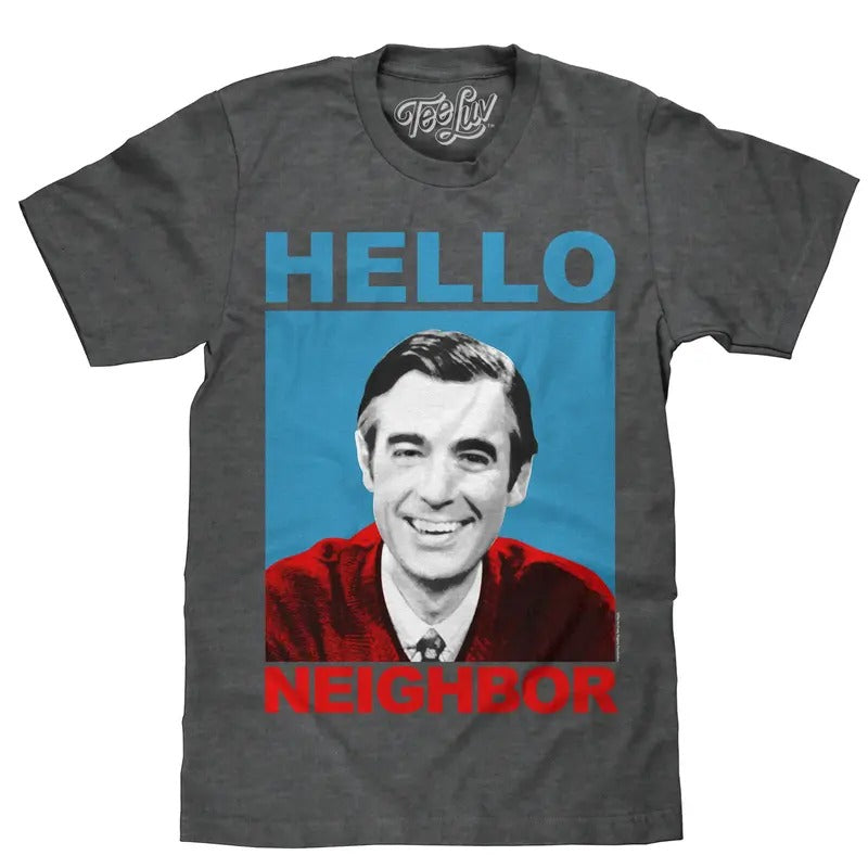 Mister Rogers "Hello Neighbor" T-Shirt - Gray Hoodie, Sweatshirt | UrbanDripWear.com