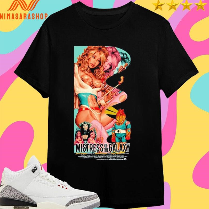 Mistress Of The Galaxy Theatrical Shirts