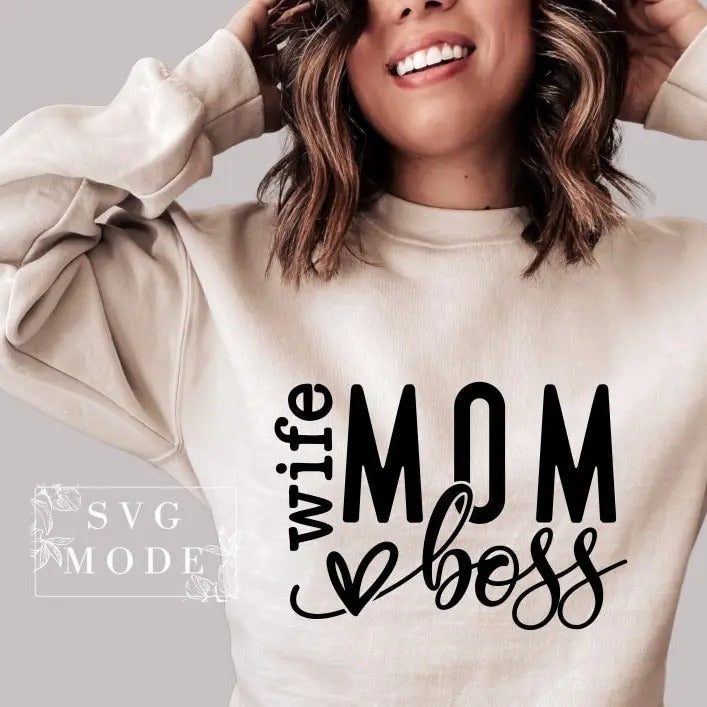 Mom Wife Boss Svg Png Pdf Mom Svg Mom Vibes Svg Mom Life Svg Mom Mode Svg Mother's Day Svg Mom Shirt Svg Girl Mom Svg Boy...