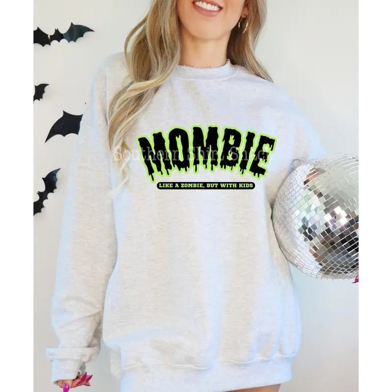 Mombie Sweatshirt T-Shirts, Hoodie | UrbanDripWear.com