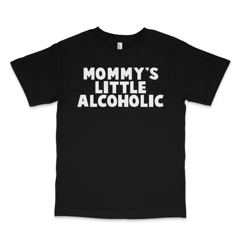 Mommy's Little Alcoholic Custom Printed T-Shirt Hoodie, Sweatshirt | UrbanDripWear.com