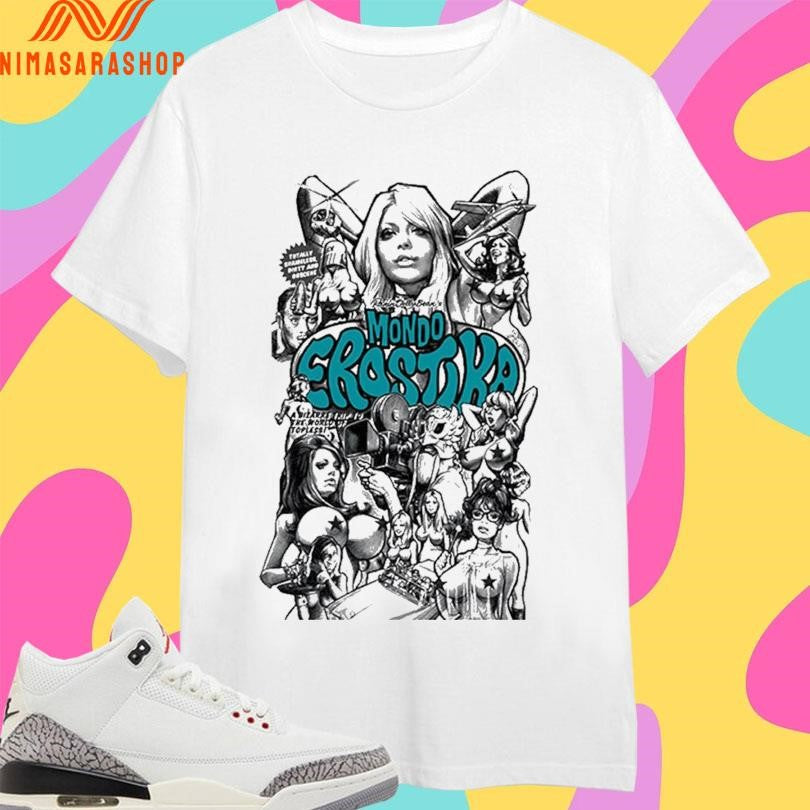 Mondo Erostika Big Shirts