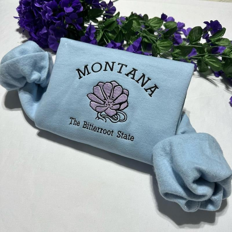 Montana, the Bitterroot State embroidered sweatshirt. Montana Bitterroot flower embroidered crewneck, custom Embroidery...